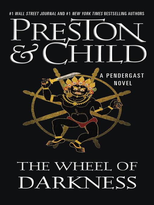 Title details for The Wheel of Darkness by Douglas Preston - Available